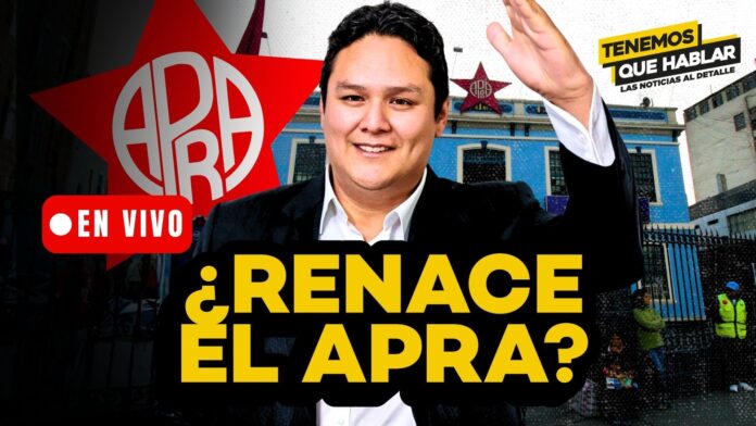 enrique-valderrama,-el-rostro-joven-del-apra:-¿que-propone-el-candidato-2026?-|-tenemos-que-hablar