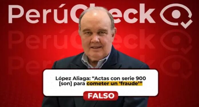 perucheck:-¿las-actas-con-serie-900-“fueron-creadas-para-cometer-un-fraude-electoral”?-es-falsa-la-declaracion-de-lopez-aliaga
