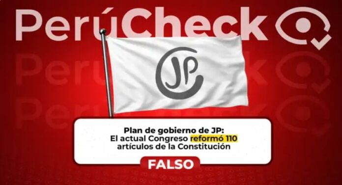 perucheck:-¿el-actual-congreso-reformo-110-articulos-de-la-constitucion-de-1993?-es-falso-lo-que-afirma-el-plan-de-gobierno-de-juntos-por-el-peru