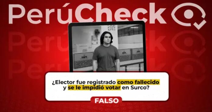 perucheck:-joven-elector-no-fue-registrado-como-fallecido,-ni-se-le-impidio-votar-en-surco