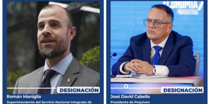 designan-a-roman-maniglia-superintendente-del-seniat-y-jose-david-cabello-presidente-de-pequiven