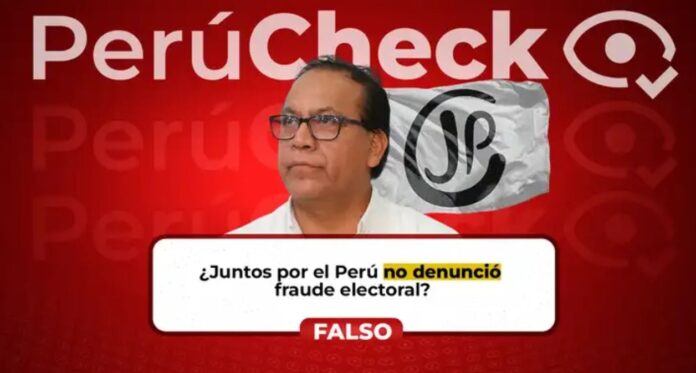perucheck:-es-falso-que-juntos-por-el-peru-no-haya-denunciado-fraude