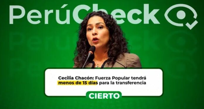 perucheck:-fuerza-popular-tendra-“menos-de-15-dias”-para-la-transferencia-de-gestion,-como-afirmo-cecilia-chacon